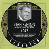 Stan Kenton - The Chronogical Classics: 1947 vol. 1 '1998