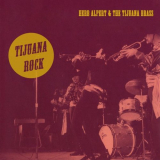Herb Alpert & The Tijuana Brass - Tijuana Rock '2021