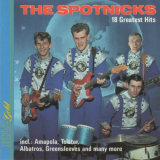 Spotnicks, The - 18 Greatest Hits '1988