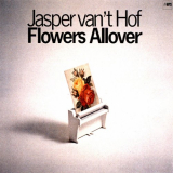 Jasper vant Hof - Flowers Allover '2016