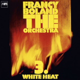 Francy Boland - 3. White Heat '1978 / 2017