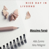 Massimo FaraÃ² - A Nice Day in Livorno '2021