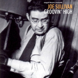 Joe Sullivan - Groovin High '2018