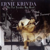 Ernie Krivda - The Band That Swings '1999