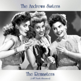 Andrews Sisters, The - The Remasters (All Tracks Remastered) '2021
