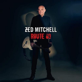 Zed Mitchell - Route 69 '2021