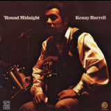 Kenny Burrell - Round Midnight '1972