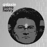 Pierre Henry - Galaxie Pierre Henry '2021