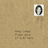 Andy Lumpp - 17-6-82 KÃ¶ln '2001; 2018