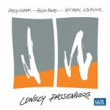 Andy Lumpp - Lonely Passengers '2015