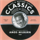 Amos Milburn - Blues & Rhythm Series 5047: The Chronological Amos Milburn 1947 '2002