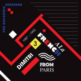 Dimitri From Paris - A La French (1987-1992) The Balearic Sessions Vol. 3 '2021