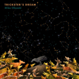 Miles Okazaki - Tricksters Dream '2020