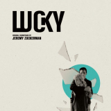 Jeremy Zuckerman - Lucky (Original Motion Picture Soundtrack) '2021