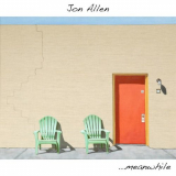 Jon Allen - ...meanwhile '2021