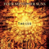 Tino Izzo - Four September Suns '2021