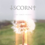 Scorn - The Only Place '2021