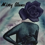 Misty Blues - Weed Em & Reap '2020