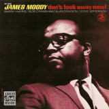 James Moody - Dont Look Away Now! '1969