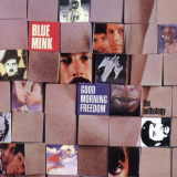 Blue Mink - Good Morning Freedom - The Anthology '2002