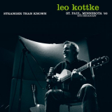 Leo Kottke - Stranger Than Known (Live, St. Paul, Minnesota 83) '2020
