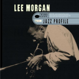 Lee Morgan - Jazz Profile: Lee Morgan '1997