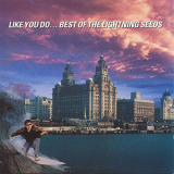 Lightning Seeds, The - Like You Do... Best Of The Lightning Seeds '1997