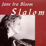 Jane Ira Bloom - Slalom 'June 6-9, 1988