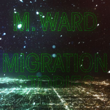 M. Ward - Migration Stories '2020