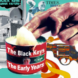 Black Keys, The - The Black Keys: The Early Years '2019