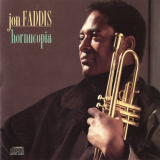 Jon Faddis - Hornucopia '1991