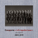 Fangoria - Extrapolaciones y dos respuestas 2001-2019 '2019
