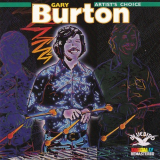 Gary Burton - Artists Choice '1987