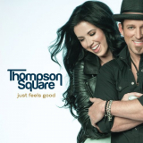 Thompson Square - Just Feels Good '2019