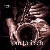 Tom Tallitsch - Ten '2019