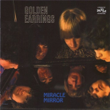 Golden Earrings - Miracle Mirror '1967-68/2009