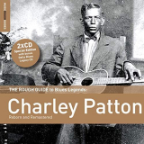 Charley Patton - Rough Guide To Charley Patton '2012