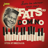 Fats Domino - Fats in Stereo: Imperial Hit Singles As & Bs (1959-1962) '2019