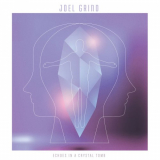 Joel Grind - Echoes In A Crystal Tomb '2019