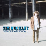 Tim Buckley - Venice Mating Call (Remastered) '2017