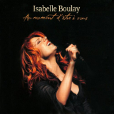 Isabelle Boulay - Au moment dÃªtre Ã  Vous '2003