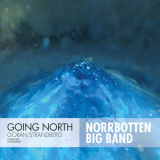 Norrbotten Big Band - Going North '2019