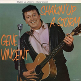Gene Vincent - Shakin up a Storm '1964/2019