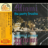 Miami - The Party Freaks '1974 / 2019