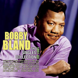 Bobby Bland - The Singles Collection 1951-62 '2016