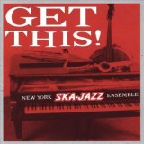 New York Ska-Jazz Ensemble - Get This! '1998