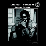 Chester Thompson - Powerhouse '1971