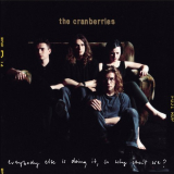 Cranberries, The - Everybody Else Is Doing It, So Why Canâ€™t We? '1993/2018