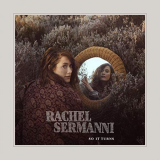 Rachel Sermanni - So It Turns '2019