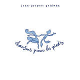 Jean-Jacques Goldman - Chansons pour les pieds (2001) '2001